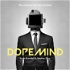 DOPEMIND - The Podcast