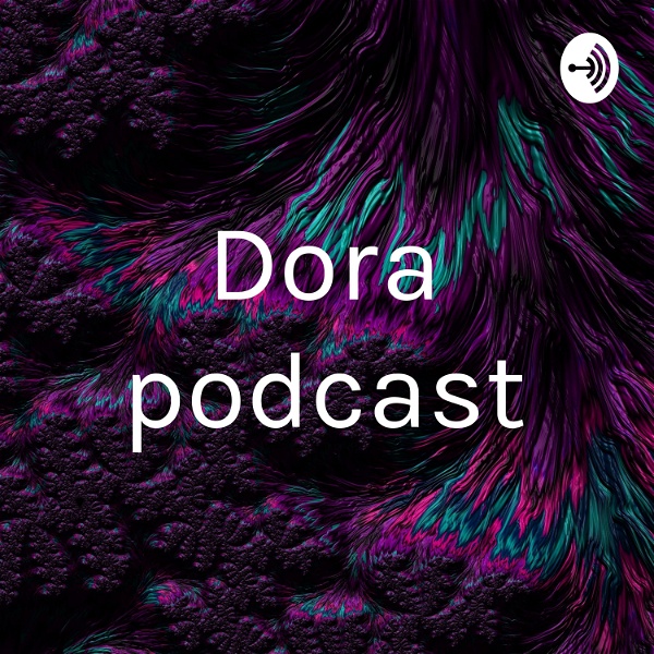 Artwork for Dora podcast