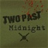 Two Past Midnight: A Twilight 2000 4e Actual Play Podcast