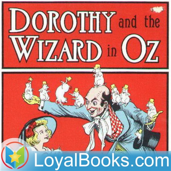 Artwork for Dorothy and the Wizard in Oz by L. Frank Baum