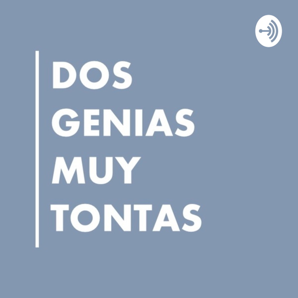 Artwork for Dos Genias Muy Tontas