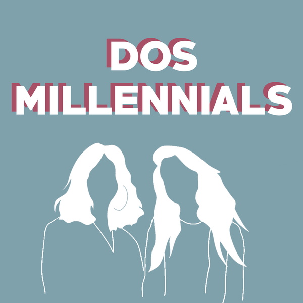 Artwork for Dos millennials