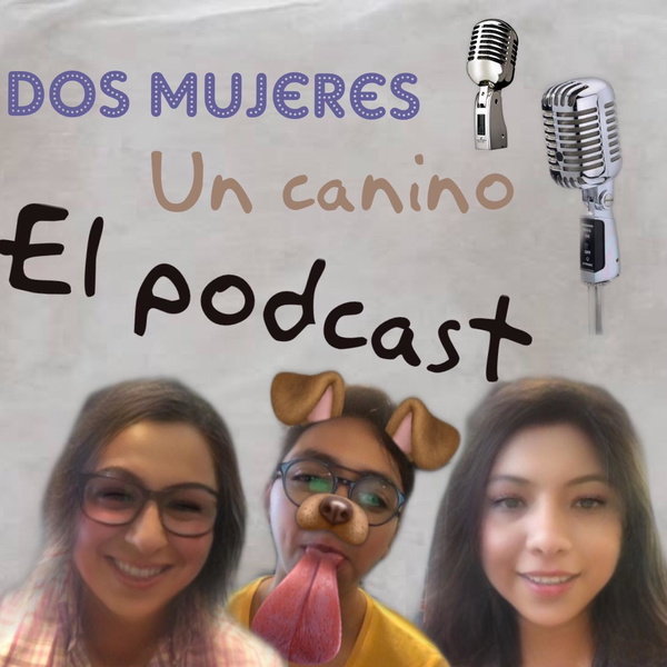 Artwork for Dos mujeres un canino