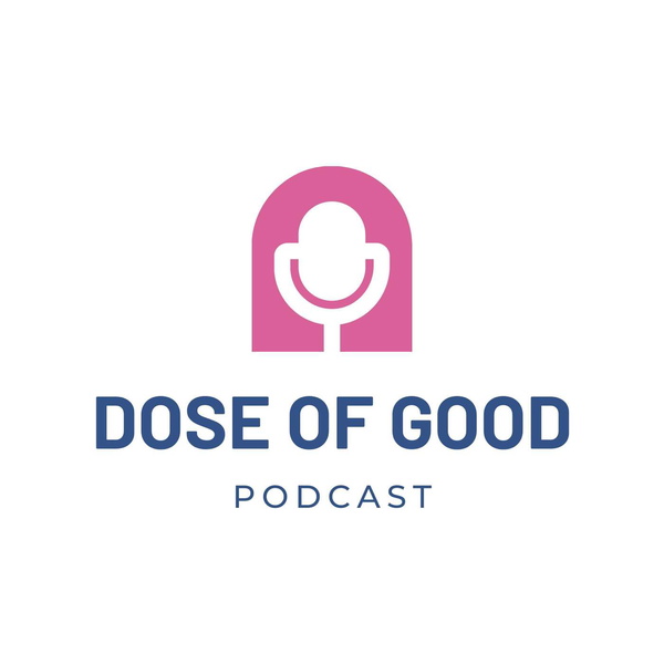 Artwork for Dose of Good