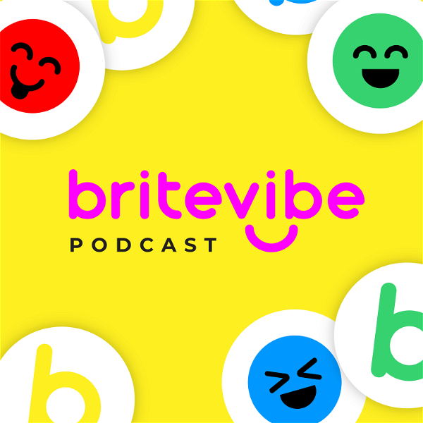 Artwork for BriteVibe Podcast: Live Brite, Live Bold, and Share BriteVibes