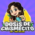 Dosis de chismecito