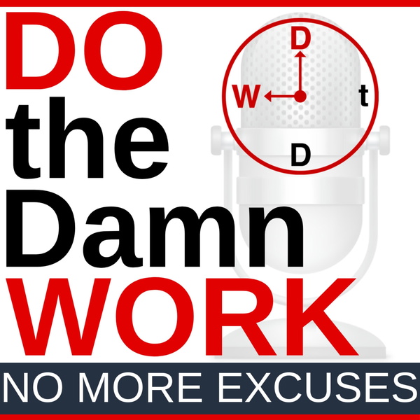 Artwork for DOtheDamnWORK