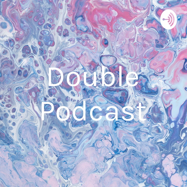 Artwork for Double Podcast