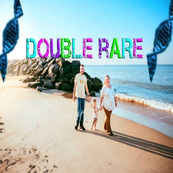 Artwork for Double Rare: A Mother's Path With Two Rare Diseases