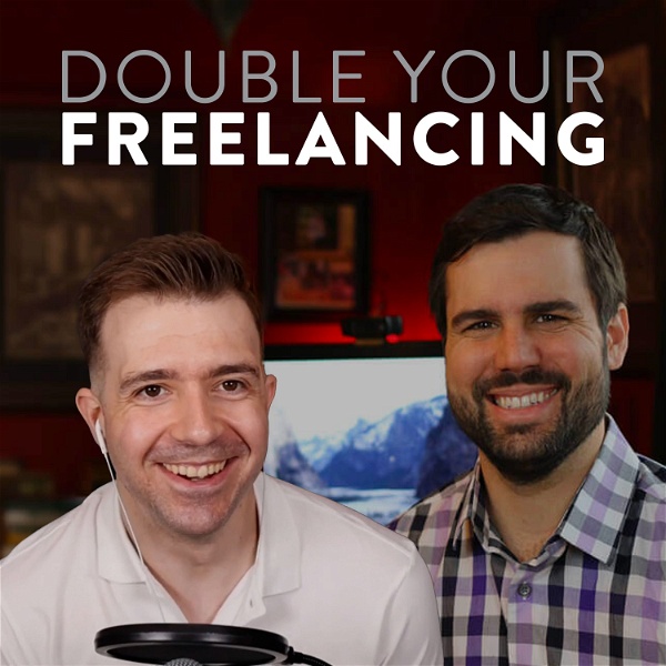 Artwork for Double Your Freelancing Podcast