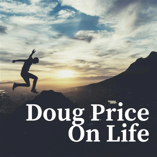 Artwork for Doug Price On Life