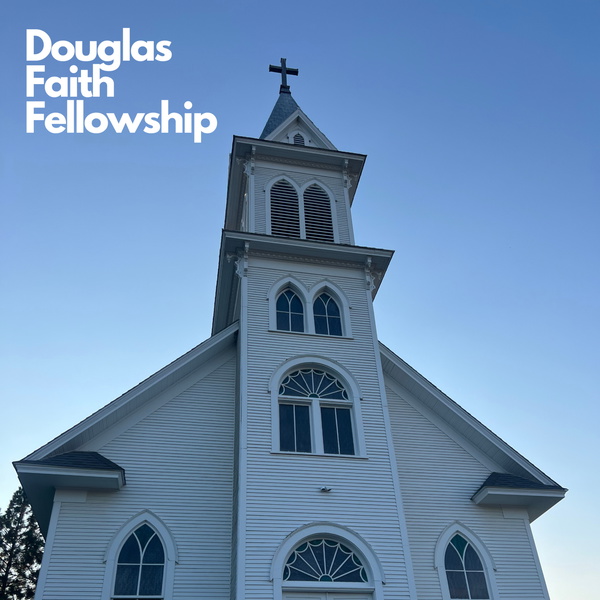 Artwork for Douglas Faith Fellowship