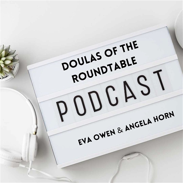 Artwork for Doulas of the Roundtable