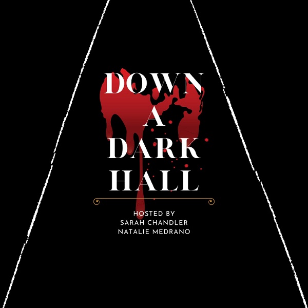 Artwork for Down a Dark Hall