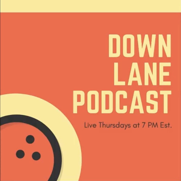Artwork for Down Lane Podcast Bowling Show