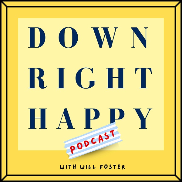 Artwork for Downright Happy Podcast
