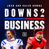 Downs 2 Business