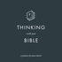 Thinking With Your Bible
