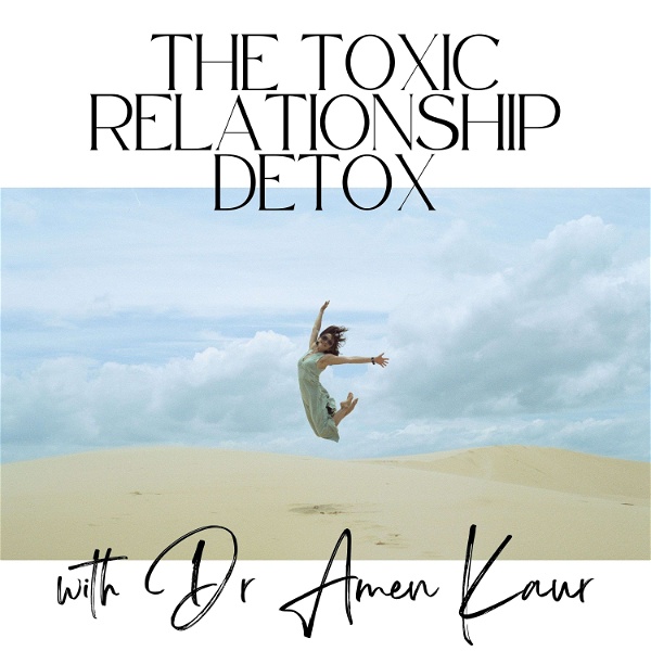 Artwork for The Toxic Relationship Detox