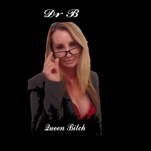 Artwork for Dr B Queen Bitch