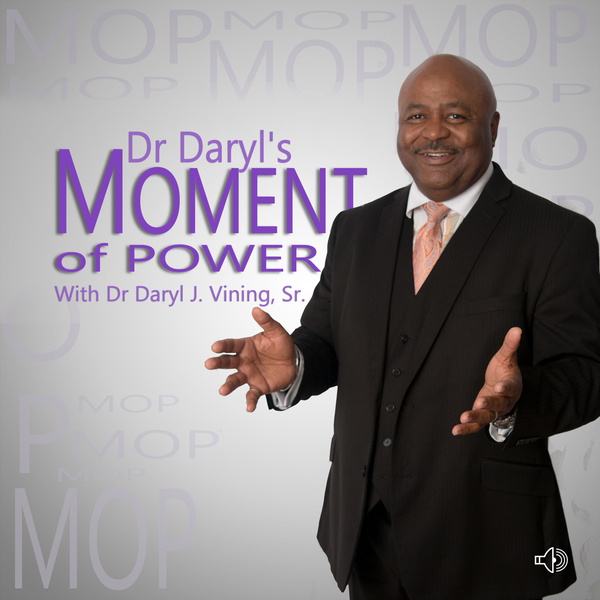 Artwork for Dr. Daryl's Moment of Power