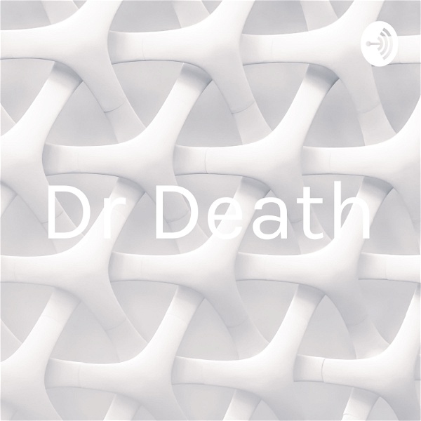 Artwork for Dr Death