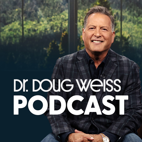 Artwork for Dr. Doug Weiss Podcast