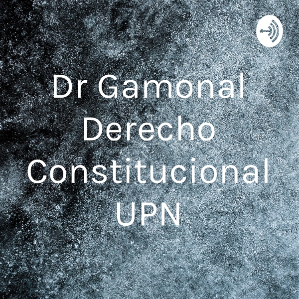 Artwork for Dr Gamonal Derecho Constitucional UPN