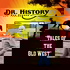 Dr. History's Tales of the Old West
