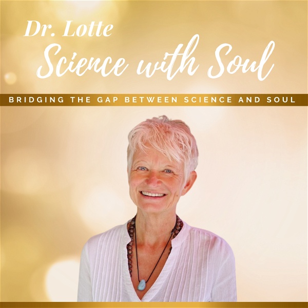 Artwork for Dr. Lotte: Science with Soul