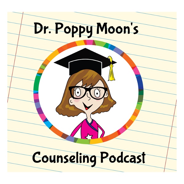 Artwork for Dr. Poppy Moon's Counseling Podcast