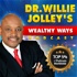 Dr. Willie Jolley's Wealthy Ways