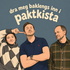 Dra meg baklengs inn i paktkista!
