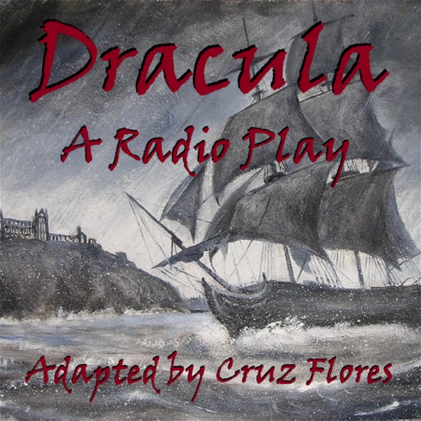Artwork for Dracula: A Radio Play