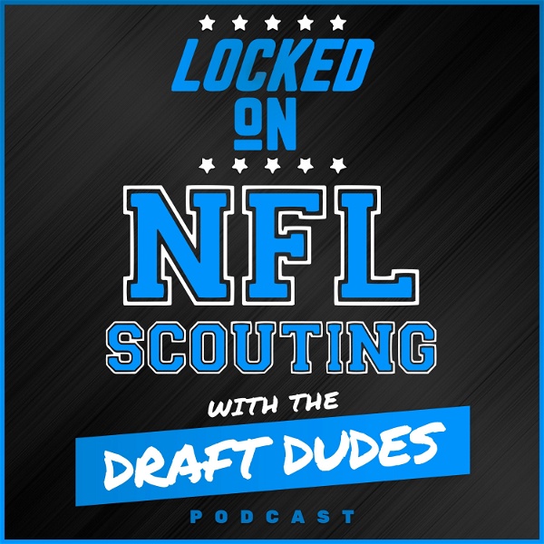 Artwork for Draft Dudes – Daily Podcast On The NFL Draft And College Football