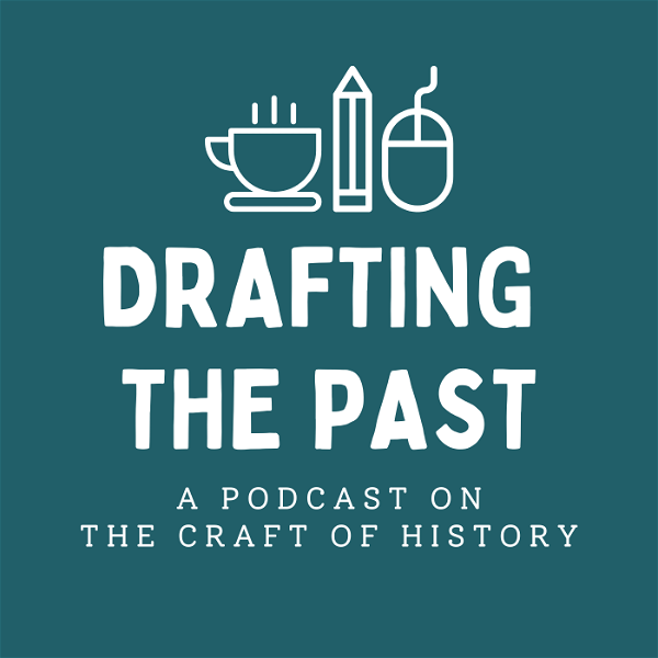 Artwork for Drafting the Past