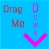 Drag Me Down Podcast