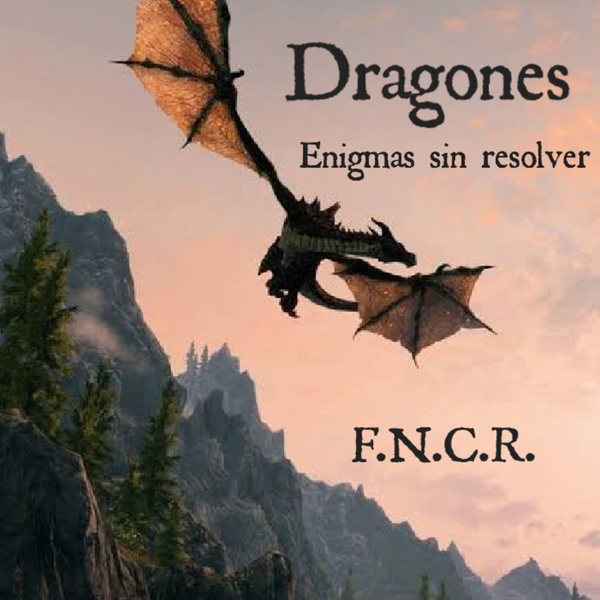 Artwork for Dragones, Enigmas Sin Resolver.