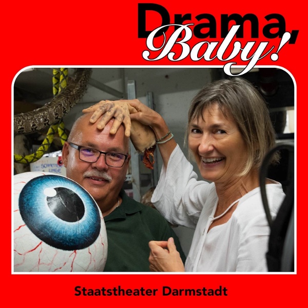 Artwork for Drama, Baby! – Der neue Podcast des Staatstheaters Darmstadt