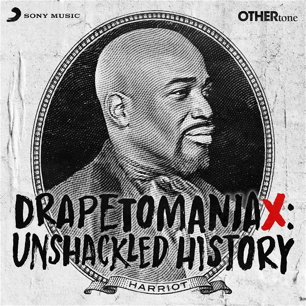 Artwork for Drapetomaniax: Unshackled History