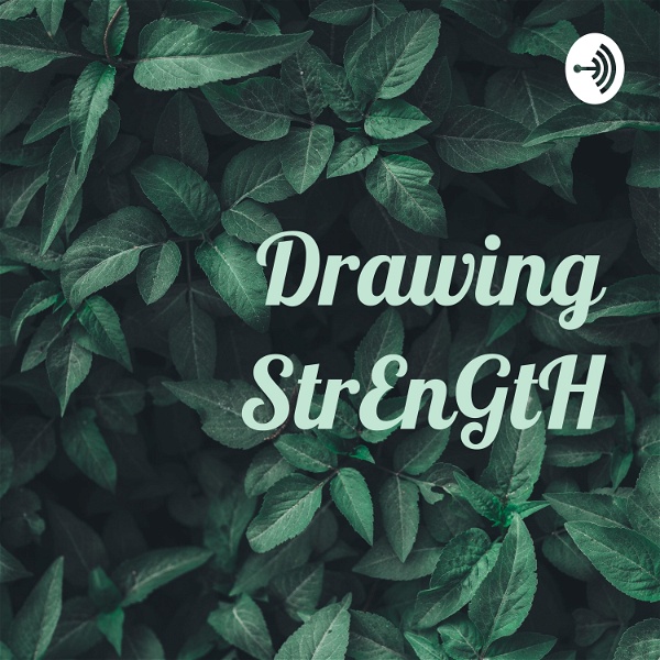 Artwork for Drawing StrEnGtH