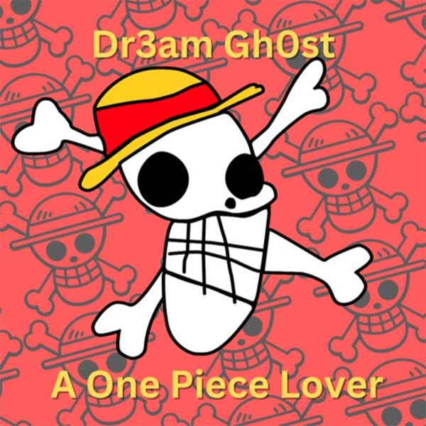 Artwork for Dream Ghost: A One Piece Lover