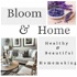 Bloom & Home: Healthy, Beautiful Homemaking