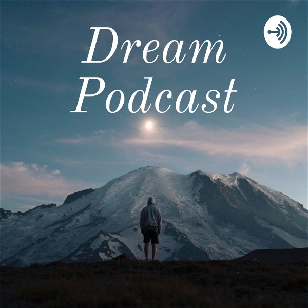 Artwork for Dream Podcast