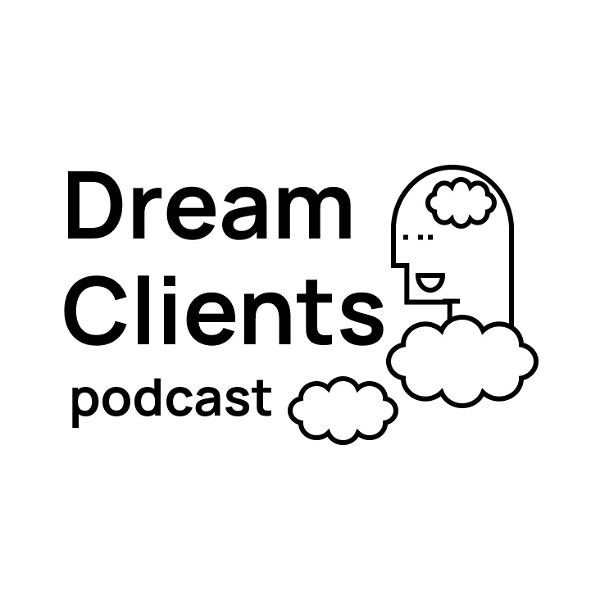 Artwork for DreamClients Podcast