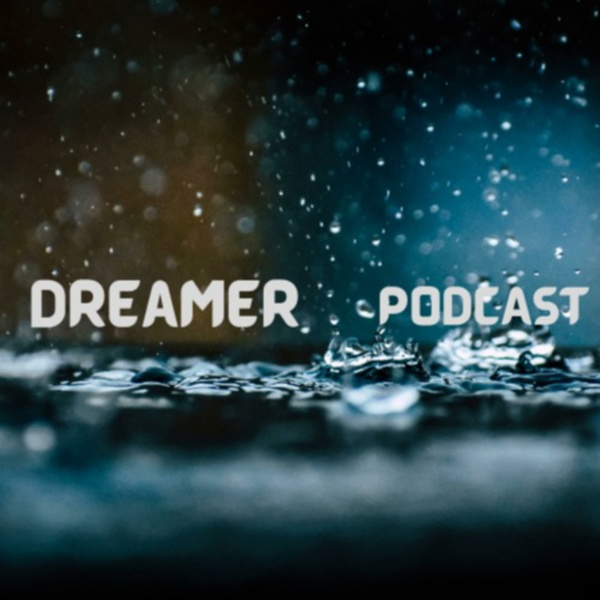 Artwork for Dreamer Podcast