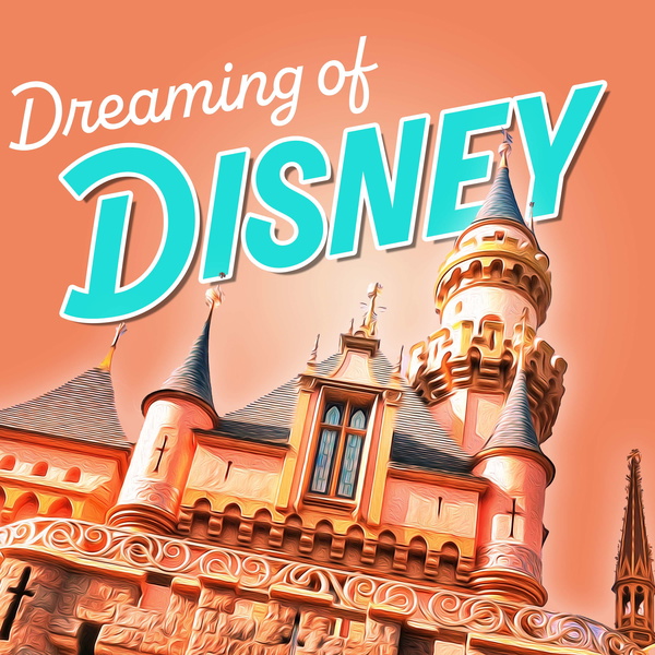 Artwork for Dreaming of Disney