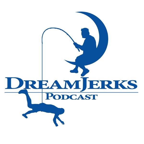 Artwork for DreamJerks Podcast