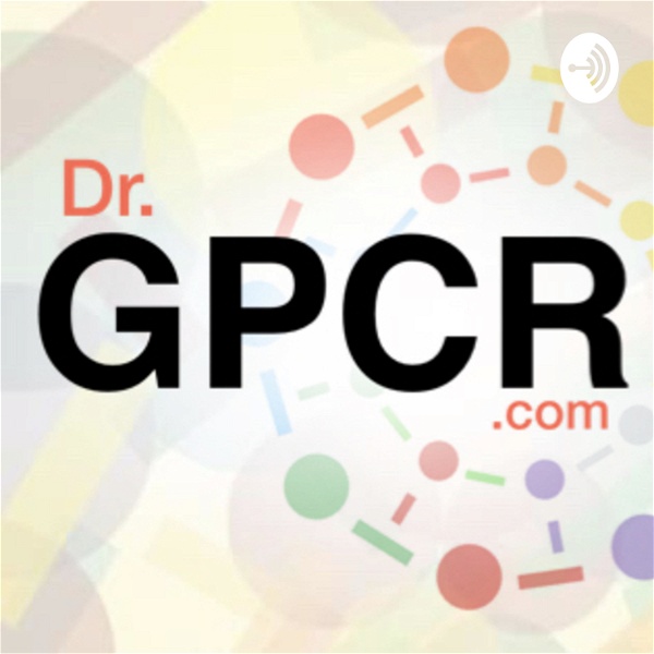 Artwork for Dr. GPCR Podcast