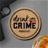Drink com crime podcast